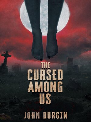 cover image of The Cursed Among Us